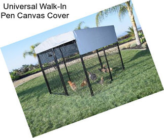 Universal Walk-In Pen Canvas Cover