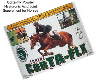 Corta-Flx Powder Hyaluronic Acid Joint Supplement for Horses