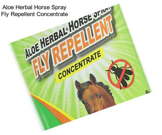 Aloe Herbal Horse Spray Fly Repellent Concentrate