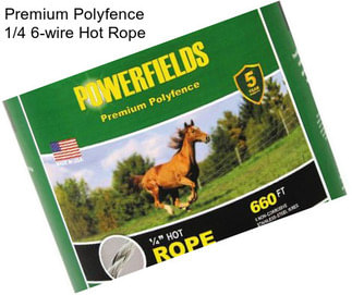 Premium Polyfence 1/4\