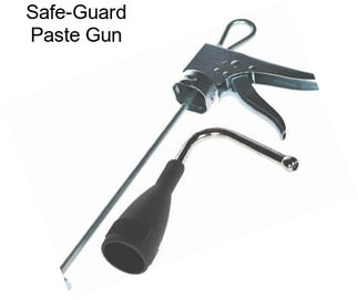 Safe-Guard Paste Gun