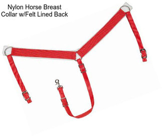 Nylon Horse Breast Collar w/Felt Lined Back