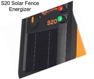 S20 Solar Fence Energizer