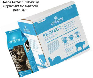 Lifeline Protect Colostrum Supplement for Newborn Beef Calf