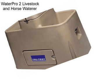 WaterPro 2 Livestock and Horse Waterer