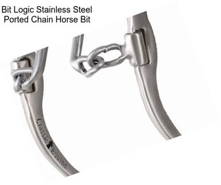 Bit Logic Stainless Steel Ported Chain Horse Bit