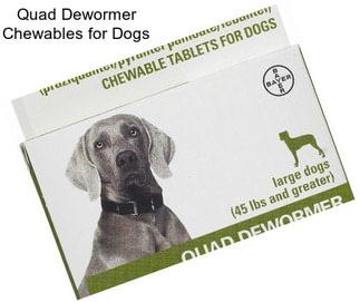 Quad Dewormer Chewables for Dogs