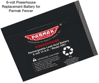 6-volt Powerhouse Replacement Battery for Parmak Fencer