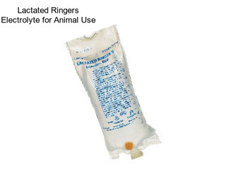 Lactated Ringers Electrolyte for Animal Use