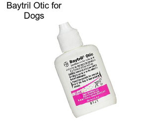 Baytril Otic for Dogs