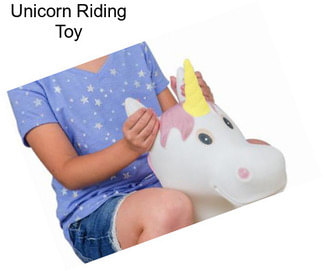 Unicorn Riding Toy