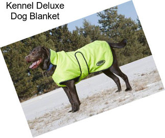 Kennel Deluxe Dog Blanket