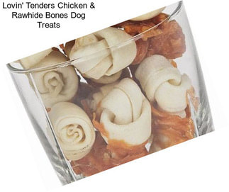 Lovin\' Tenders Chicken & Rawhide Bones Dog Treats