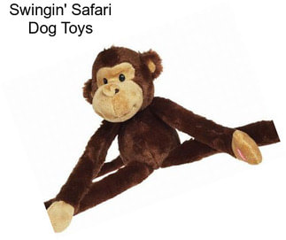 Swingin\' Safari Dog Toys