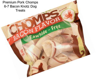 Premium Pork Chomps 6-7\