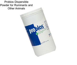 Probios Dispersible Powder for Ruminants and Other Animals