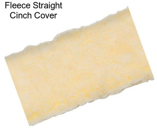 Fleece Straight Cinch Cover