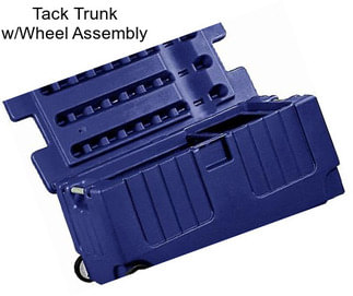 Tack Trunk w/Wheel Assembly