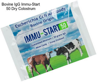 Bovine IgG Immu-Start 50 Dry Colostrum