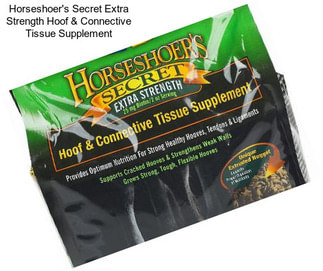 Horseshoer\'s Secret Extra Strength Hoof & Connective Tissue Supplement