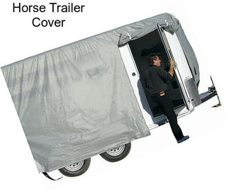 Horse Trailer Cover