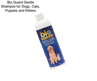 Bio Guard Gentle Shampoo for Dogs, Cats, Puppies and Kittens