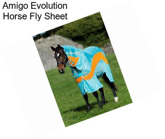 Amigo Evolution Horse Fly Sheet