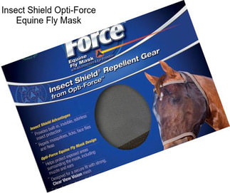 Insect Shield Opti-Force Equine Fly Mask