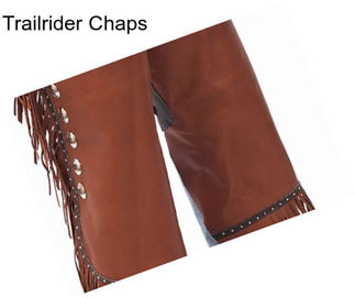 Trailrider Chaps