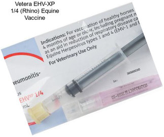 Vetera EHV-XP 1/4 (Rhino) Equine Vaccine