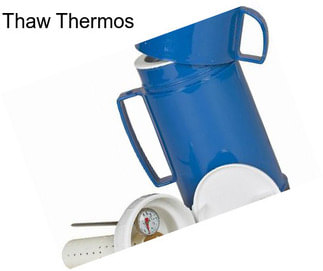 Thaw Thermos