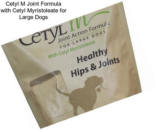 Cetyl M Joint Formula with Cetyl Myristoleate for Large Dogs