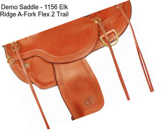 Demo Saddle - 1156 Elk Ridge A-Fork Flex 2 Trail