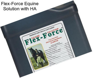 Flex-Force Equine Solution with HA