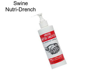 Swine Nutri-Drench