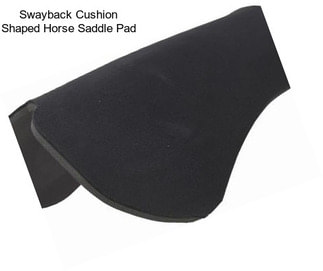 Swayback Cushion Shaped Horse Saddle Pad
