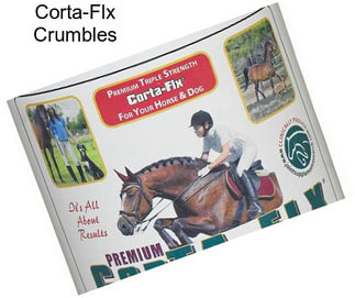 Corta-Flx Crumbles