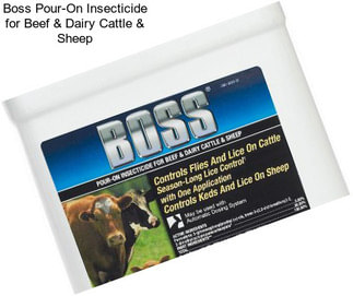 Boss Pour-On Insecticide for Beef & Dairy Cattle & Sheep