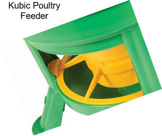 Kubic Poultry Feeder