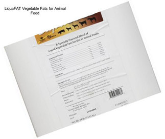 LiquaFAT Vegetable Fats for Animal Feed