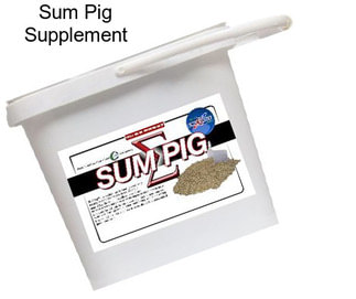 Sum Pig Supplement