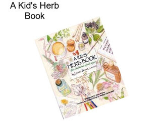 A Kid\'s Herb Book