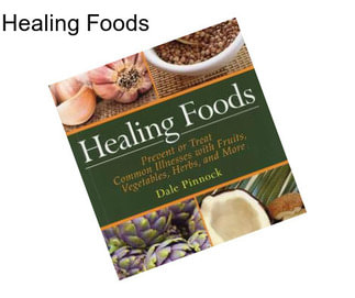 Healing Foods