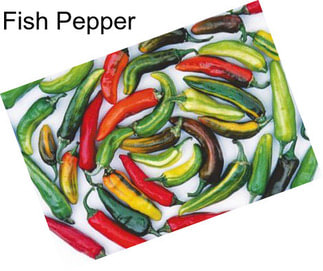 Fish Pepper
