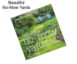 Beautiful No-Mow Yards