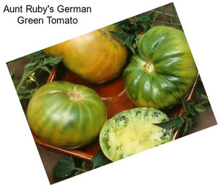 Aunt Ruby\'s German Green Tomato