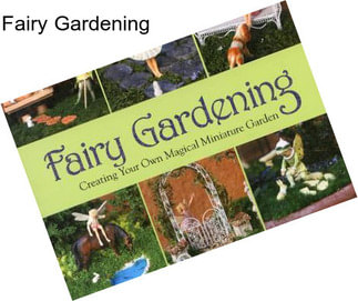 Fairy Gardening