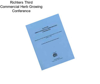 Richters Third Commercial Herb Growing Conference
