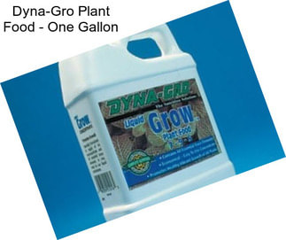 Dyna-Gro Plant Food - One Gallon