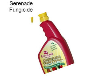 Serenade Fungicide